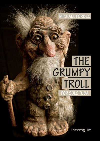 M. Forbes: The Grumpy Troll, Tb
