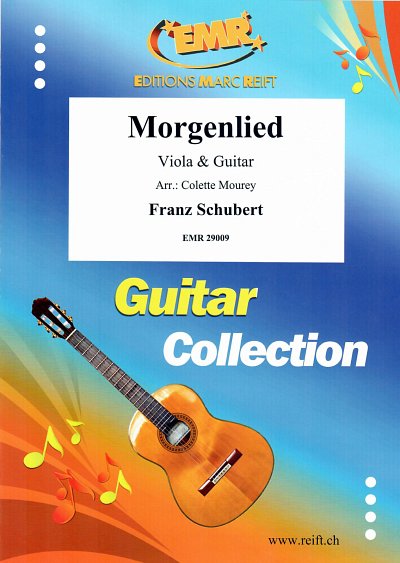F. Schubert: Morgenlied, VaGit