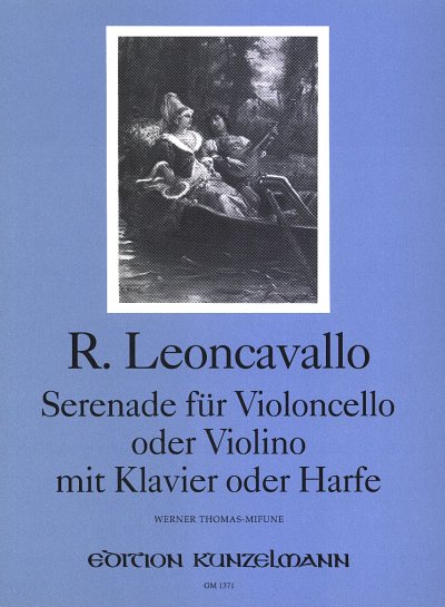 Leoncavallo, Ruggiero: Serenade