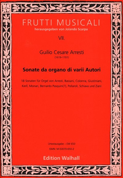 Arresti Guilio Cesare: Sonate da Organo di varii Autori