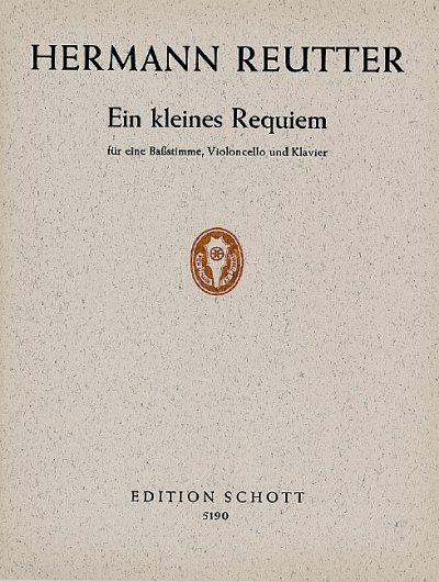 H. Reutter: Ein kleines Requiem 