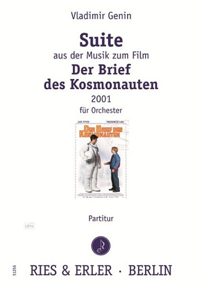 V. Genin: Musik zum Torbica Film "Der Brief des Kosmonauten" Suite f. großes Orchester