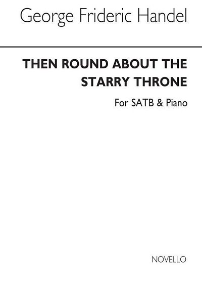 G.F. Haendel: Then Round About The Starry Throne