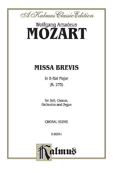 W.A. Mozart: Missa Brevis K275 (Bu)
