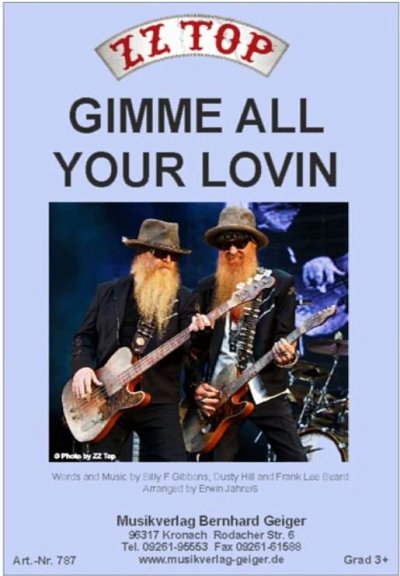 ZZ Top: Gimme all your lovin