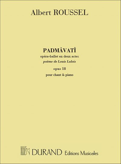 A. Roussel: Padmavati Chant-Piano