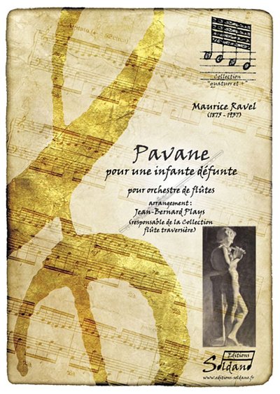M. Ravel: Pavane Pour Une Infante Defunte, FlEns (Pa+St)