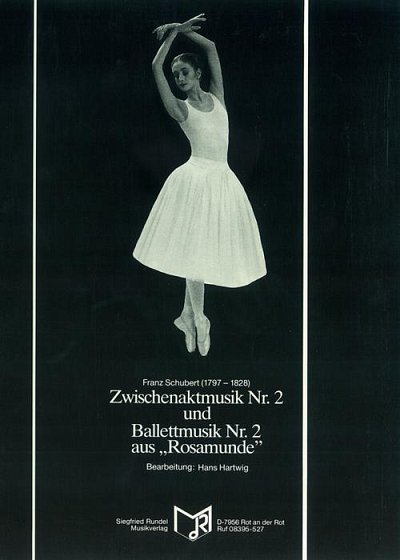 Franz Schubert: Zwischenaktmusik Nr. 2 / Ballettmusik Nr. 2