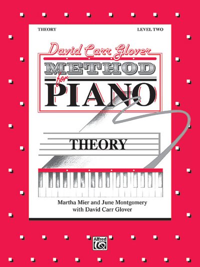 D.C. Glover y otros.: Theory 2 - Method For Piano