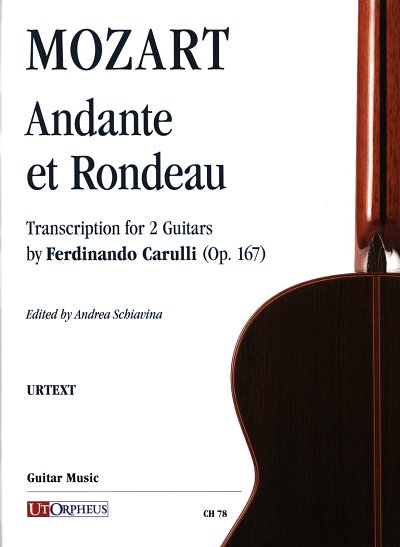 W.A. Mozart: Andante et Rondeau transcribed by, 2Git (Pa+St)