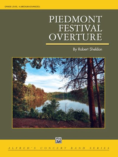 R. Sheldon: Piedmont Festival Overture, Blaso (Pa+St)