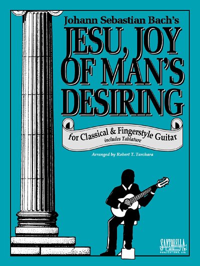 J.S. Bach: Jesu Joy Of Man's Desiring, Git