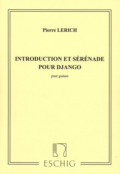 Introduction Et Serenade Pour Django