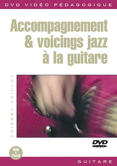 T. Vaillot: Accompagnement & Voicing Jazz a la Gu, Git (DVD)