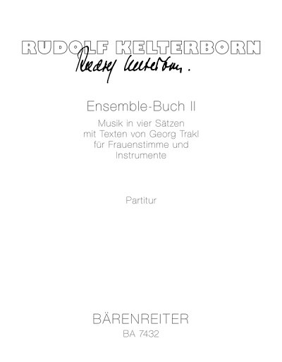 R. Kelterborn: Ensemble-Buch II (1992/1994, GesSOrch (Part.)