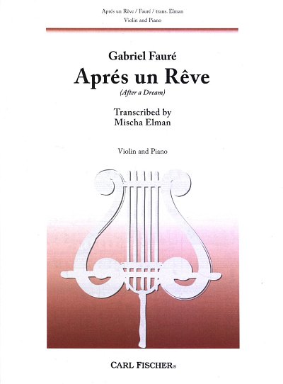 G. Fauré: Apres Un Reve, VlKlav (KASt)
