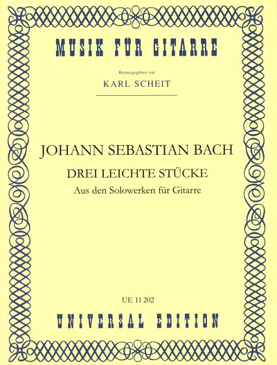 J.S. Bach: 3 Leichte Stücke , Git