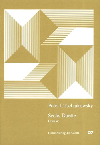 P.I. Tchaikovsky: Tschaikowsky: Sechs Duette