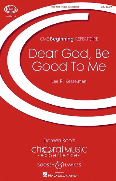 L.R. Kesselman: Dear God, Be Good To Me