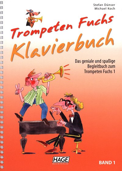 S. Dünser: Trompeten Fuchs 1 - Klavierbu, TrpKlav (Klavbegl)