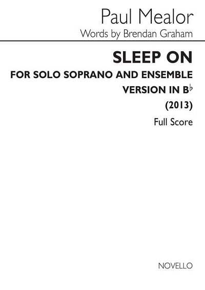 P. Mealor: Sleep On (In B-Flat) (Part.)