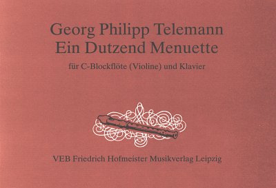 G.P. Telemann: Ein Dutzend Menuette