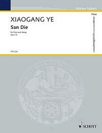 X. Ye: San Die op. 7a  (Pa+St)