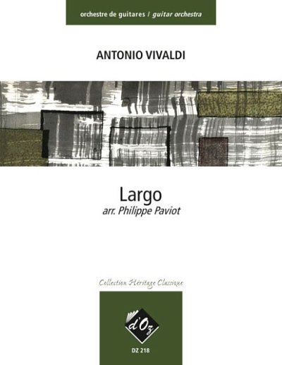 A. Vivaldi: Largo (extrait du Concerto en Ré majeur, (Part.)