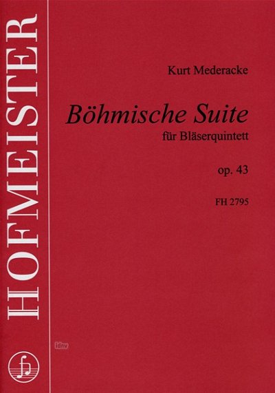 K. Mederacke: Böhmische Suite op. 43, FlObKlHrFg (Stsatz)
