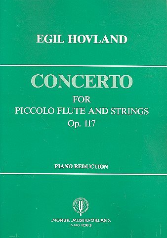E. Hovland: Concerto op. 17 for piccolo flut, PiccStr (KASt)