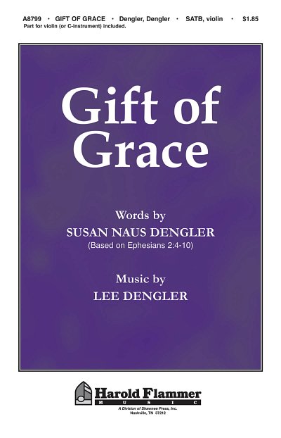 L. Dengler: Gift of Grace (Chpa)