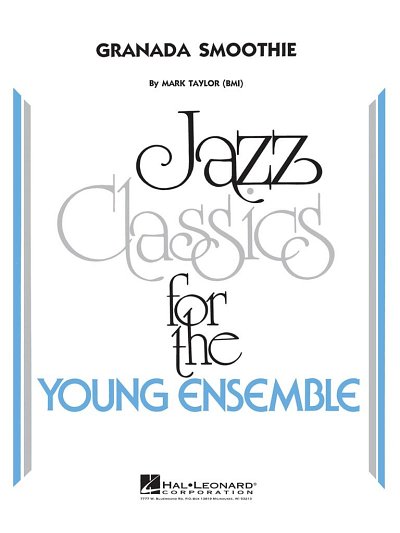 Granada Smoothie - Jazz Ensemble, Jazzens (Part.)