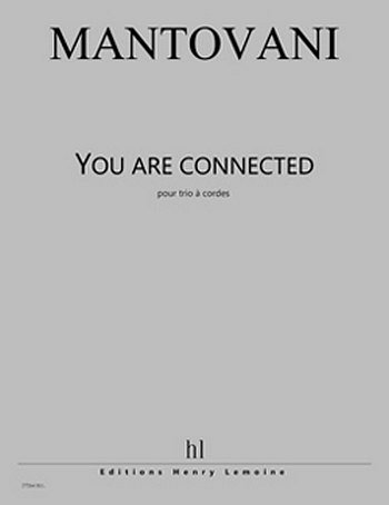 B. Mantovani: You are connected