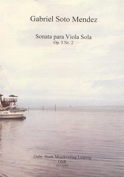 Mendez Gabriel Soto: Sonate Op 5/2