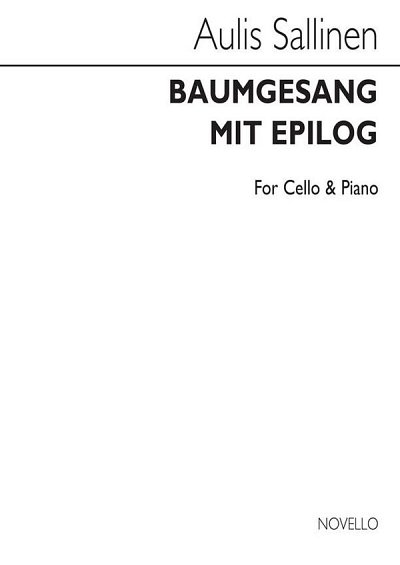 A. Sallinen: Baumgesang Mit Epilog, VcKlav (KlavpaSt)