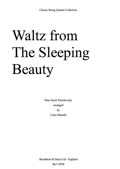 P.I. Tschaikowsky: Waltz from The Sleeping , 2VlVaVc (Part.)