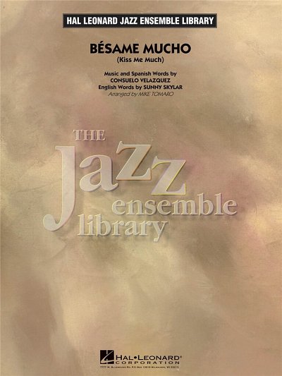 Bésame Mucho (Kiss Me Much), Jazzens (Part.)