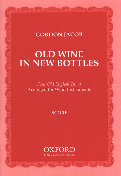 G. Jacob: Old Wine in New Bottles, 10Bl (Part.)