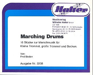 F. Boden: Marching Drums, Schlagz (Pa+St)