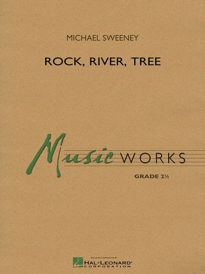 M. Sweeney: Rock, River, Tree, Blaso (Pa+St)