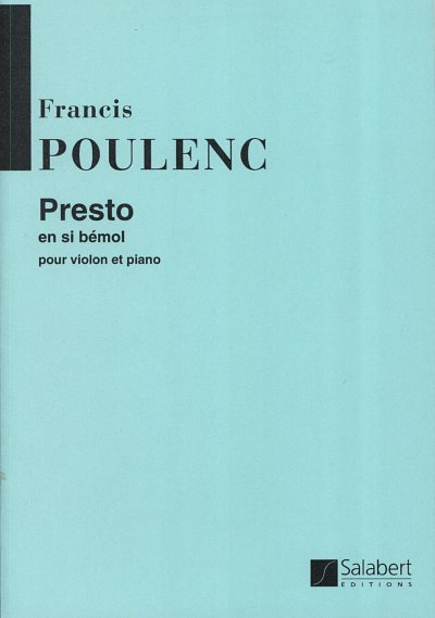 F. Poulenc: Presto en Si Bemol Majeur