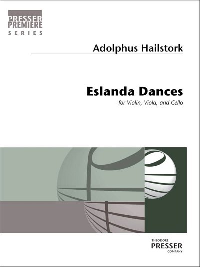 H. Adolphus: Eslanda Dances, VlVlaVc (Part.)