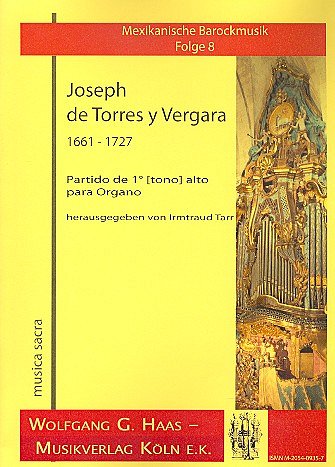 Torres Y. Vergara Joseph De: Partido De 1 Tono Alto Para Organo