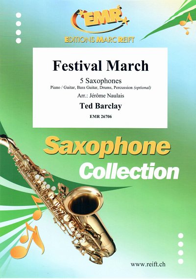 T. Barclay: Festival March, 5Sax