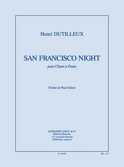H. Dutilleux: San Francisco Night, GesKlav