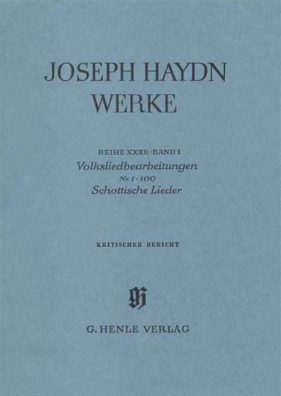 J. Haydn: Volksliedbearbeitungen Nr. 1 - 100 Schottische Lieder