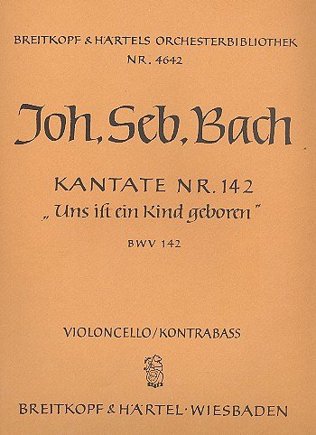 J.S. Bach: Kantate Nr. 142 BWV 142, Sinfo (VcKb)