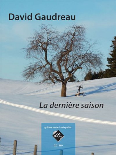 D. Gaudreau: La dernière saison