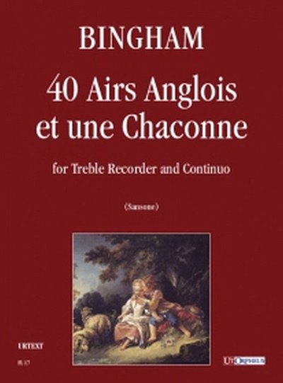 G. Bingham: 40 Airs Anglois et une Chaconne (Pa+St)