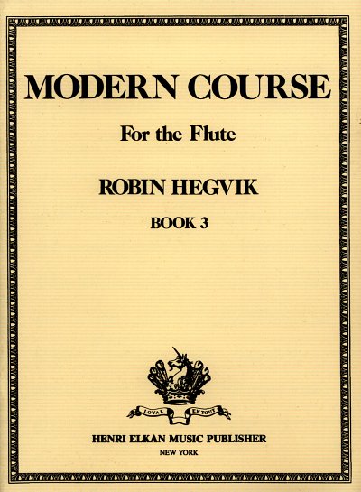 Hegvik Robin: Modern Course 3